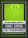 The Forerunner (MP3): His Parables and Poems
